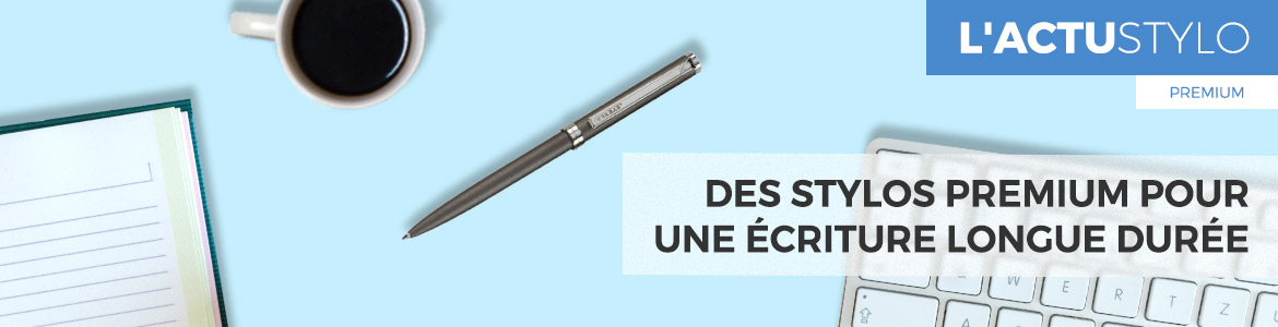 actu-ban-stylo-premium